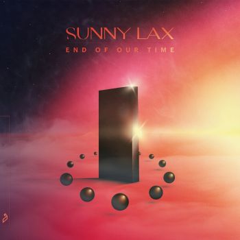 Sunny Lax - End Of Our Time (EP) (2020)
