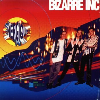 Bizarre Inc - Energique (1992)
