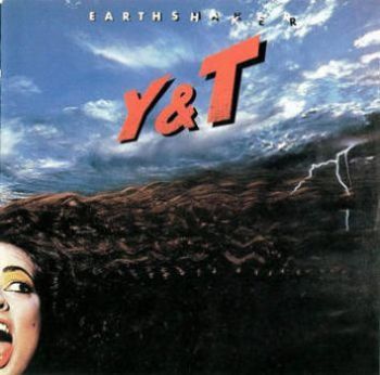 Y&T - Earthshaker (1981)