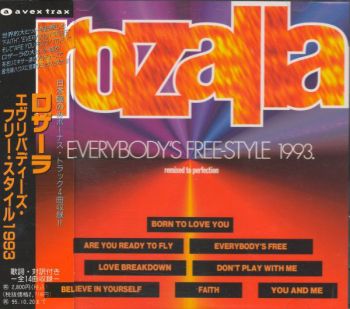 Rozalla - Everybody's Free-Style (Remixed To Perfection) (1993)