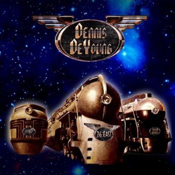 Dennis DeYoung - 26 East, Vol. 1 (2020)