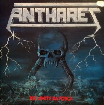 Anthares - No Limite da Forca (1987)