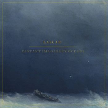 Lascar - Distant Imaginary Oceans (2020)