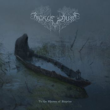 Sickle of Dust - To The Shores Of Sunrise (2020)