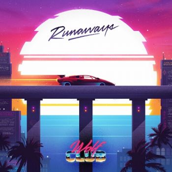 Wolfclub - Runaways (2020)