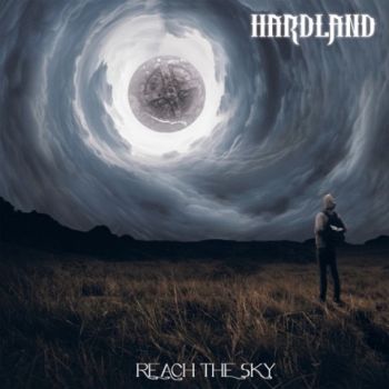 Hardland - Reach The Sky (2020)