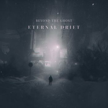 Beyond The Ghost - Eternal Drift (2020)