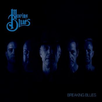 Moving Blues - Breaking Blues (2020)