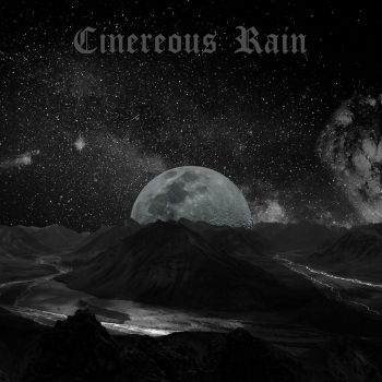 Cinereous Rain - Cinereous Rain (2020)