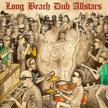 Long Beach Dub Allstars - Long Beach Dub Allstars (2020)