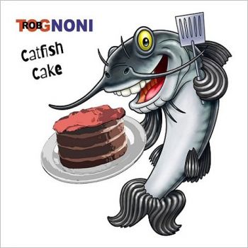 Rob Tognoni - Carfish Cake (2020)