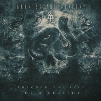 Agonize The Serpent - Through the Eyes of a Serpent (EP) (2020)