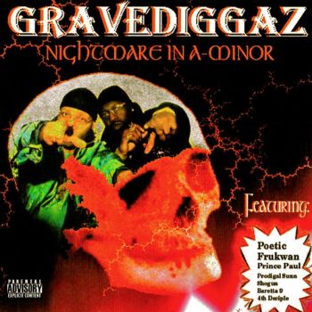 Gravediggaz - Nightmare In A-Minor (2001)