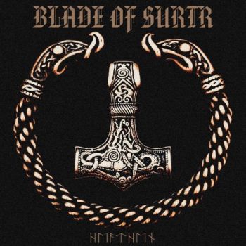 Blade of Surtr - Heathen (2020)