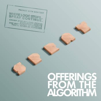 Spray - Offerings From The Algorithm (EP) (2020)