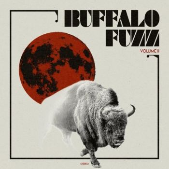 Buffalo Fuzz - Vol. II (2020)