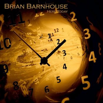 Brian Barnhouse - Here Today (2020)