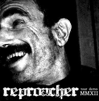 Reproacher - Tour Demo MMXII (2012)