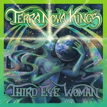 Terra Nova Kings - Third Eye Woman (2020)