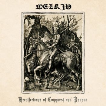 Welkin - Recollections of Conquest and Honour (2020)