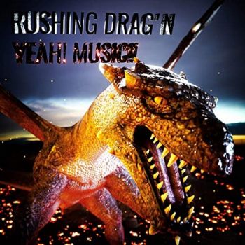 Rushing Dragn - Yeah!!! Music!!! (2020)