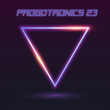 VA - Prog Sphere: Progotronics 23 (2020)