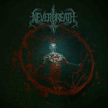 Neverbreath - To Defile Is To Transcend! (2020)