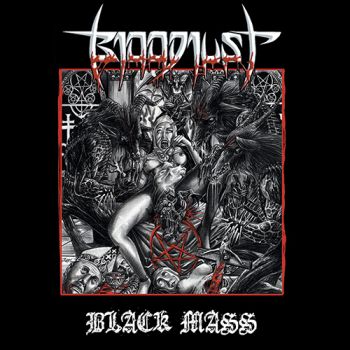 Bloodlust - Black Mass (2019)