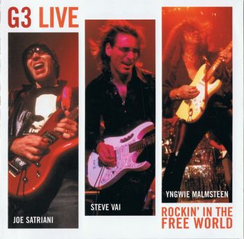 G3 LIVE - Live Rockin' In The Free World (2004)