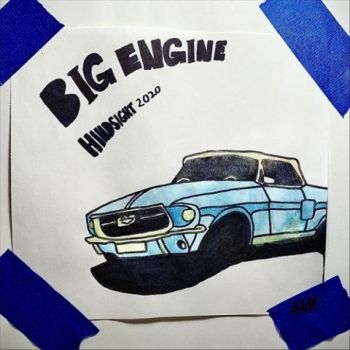 Big Engine - Hindsight 2020 (2020)