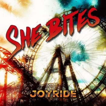 She Bites - Joyride (2020) 