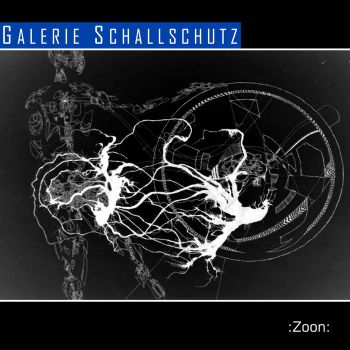 Galerie Schallschutz - Zoon : Logon : Echon (2020)