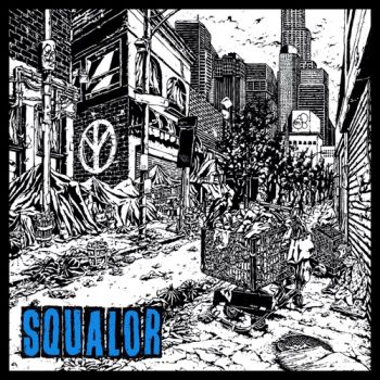 Trash Talk - Squalor (EP) (2020)