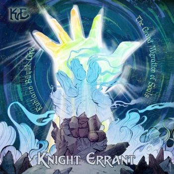 Knight Errant - Ruhlarin Buyuk Gocu / The Grand Migration Of Souls (2020)