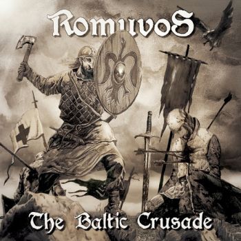 Romuvos - The Baltic Crusade (2020)