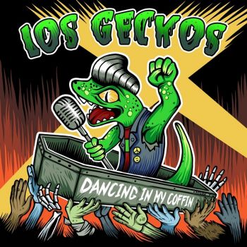 Los Geckos - Dancing In My Coffin (Single) (2020)