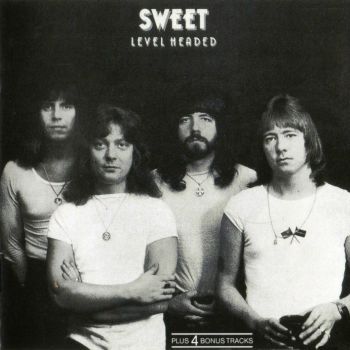 Sweet - Level Headed (1978)