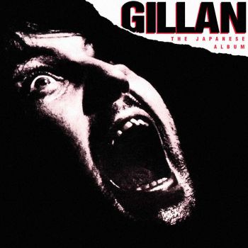 Ian Gillan - Gillan (The Japanese Album) (1978)