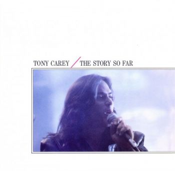 Tony Carey - The Story So Far (1989)