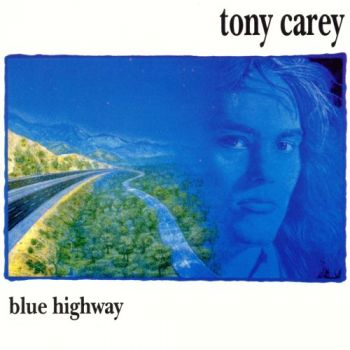 Tony Carey - Blue Highway (1985)