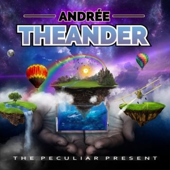 Andree Theander - The Peculiar Present (2020)