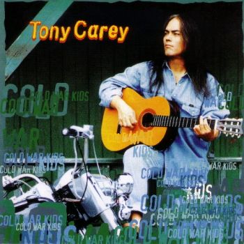 Tony Carey - Cold War Kids (1994)