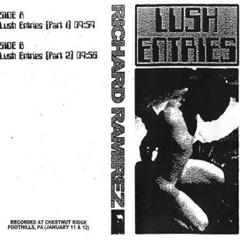 Richard Ramirez - Lush Entries (EP) (2020)