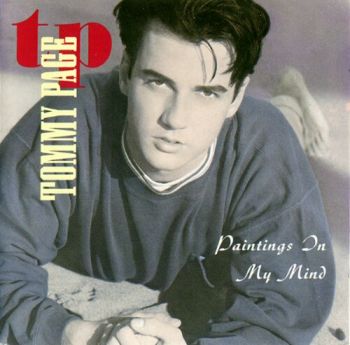 Tommy Page - Paintings In My Mind (1990)