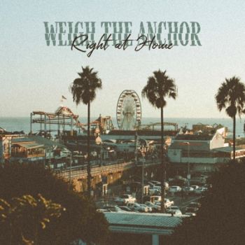 Weigh the Anchor - Right at Home (EP) (2020)