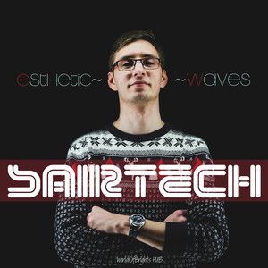Sairtech - Esthetic Waves (2019)