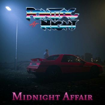 Pontiac At Night - Midnight Affair (EP) (2020)