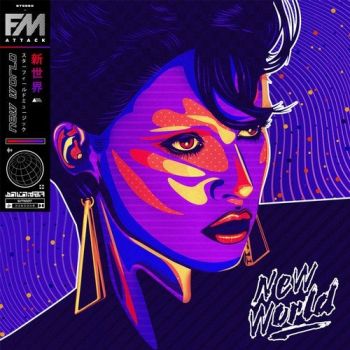 FM Attack - New World (2019)
