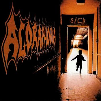 Agoraphobia - Sick (2005)