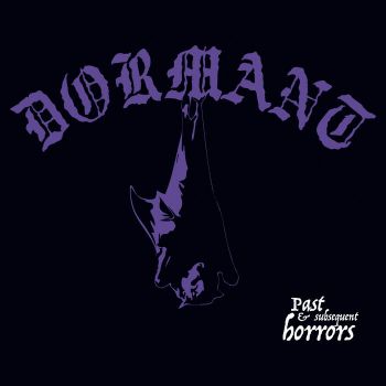 Dormant - Past & Subsequent Horrors (2019)